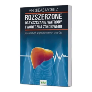 ROZSZERZONE OCZYSZCZANIE WĄTROBY I WORECZKA ŻÓŁCIOWEGO Moritz A. wyd. Vital — zdjęcie 1